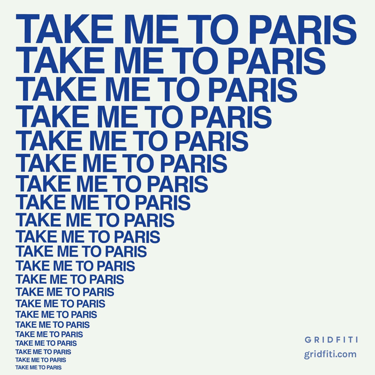 Take me to paris saying