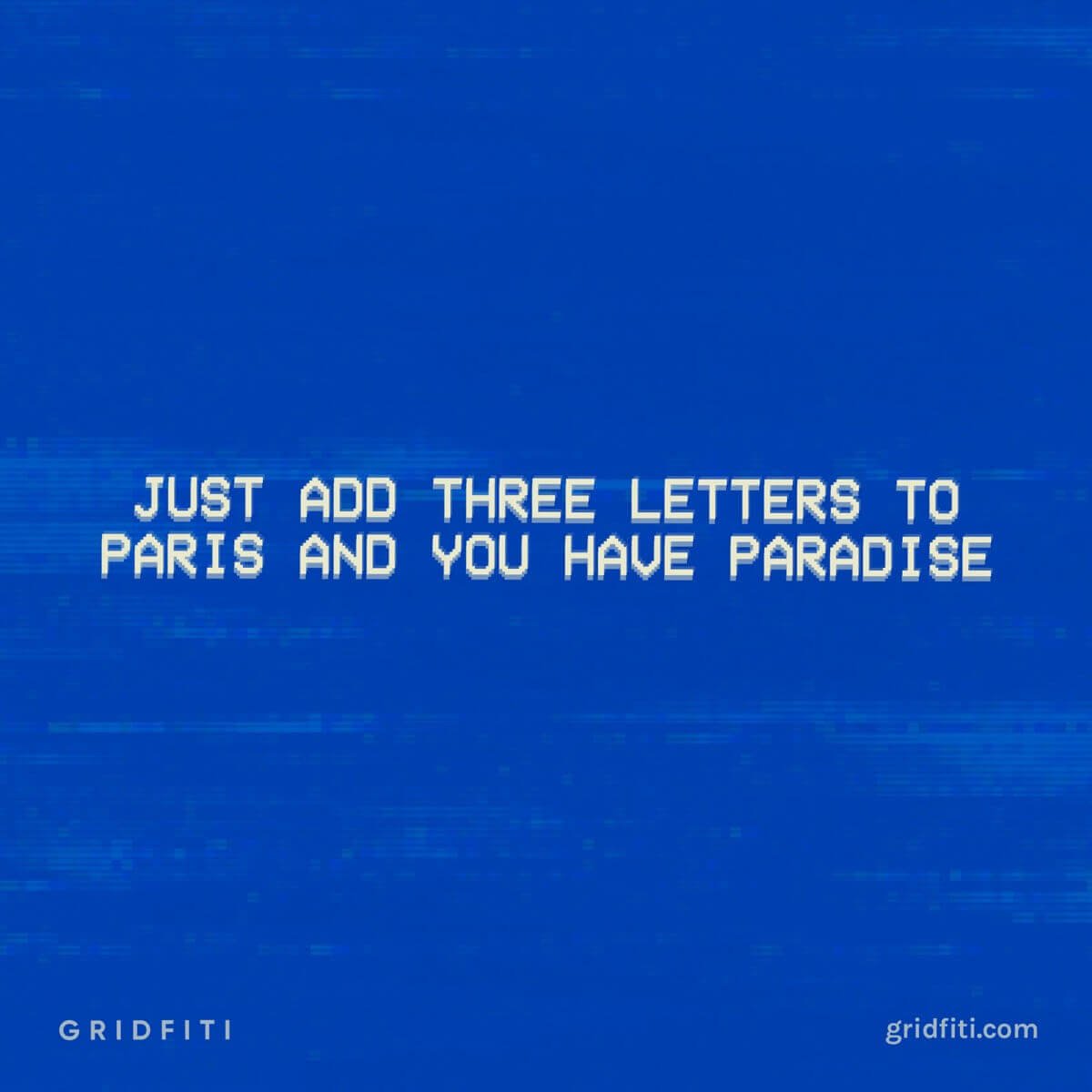 Paris Paradise Quote