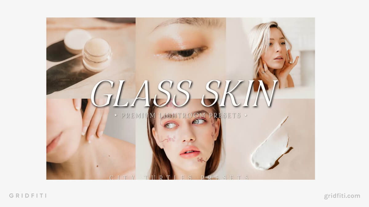 Korean Glass Skin Lightroom Presets