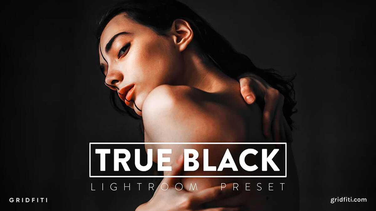 True Black Lightroom Presets