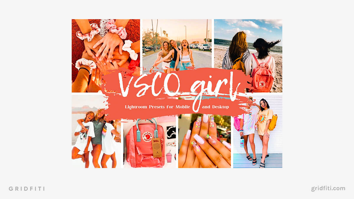 VSCO Girl Presets for Mobile