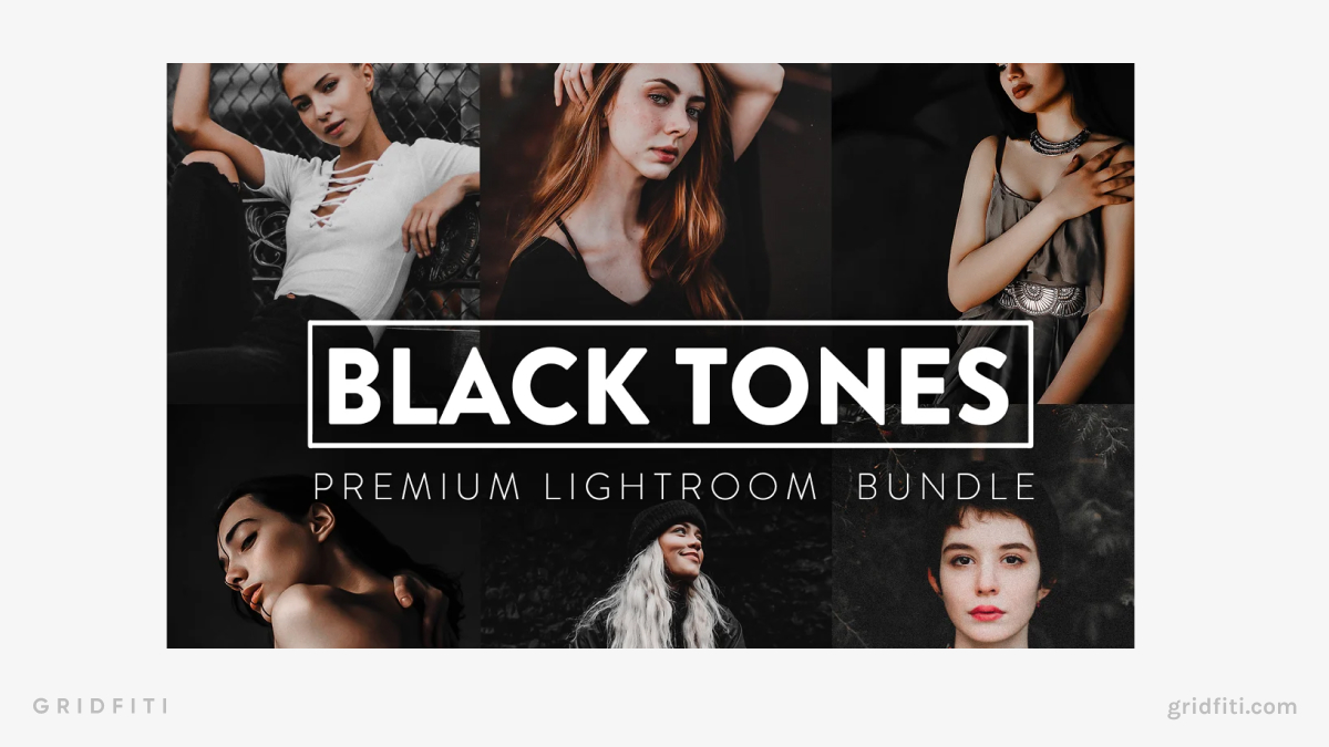 Black Tones Presets