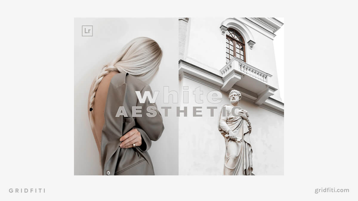 White & Bright Aesthetic Presets