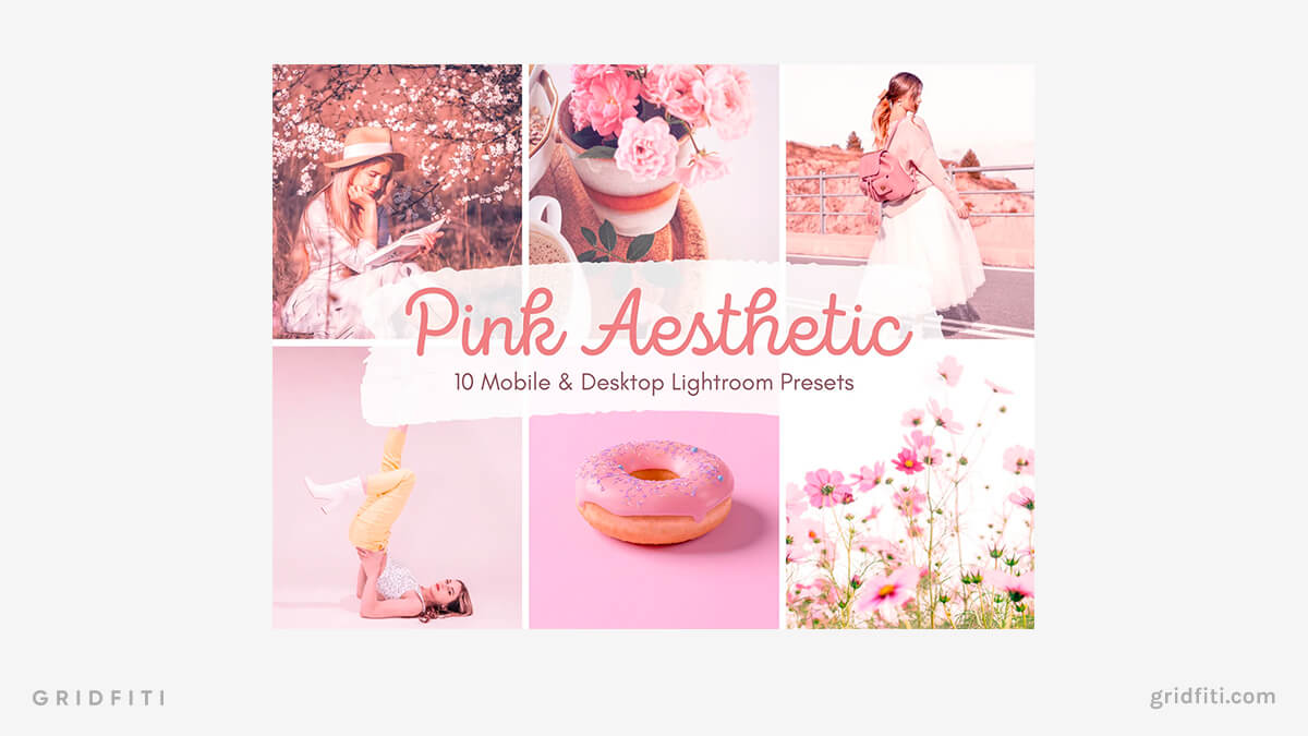 Pink Aesthetic Lightroom Presets