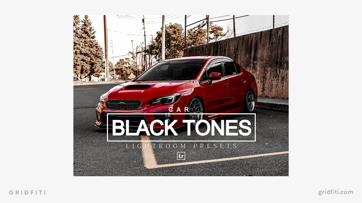 Black Tones Car Presets