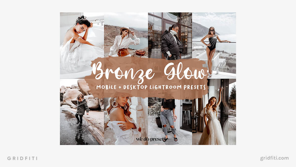 Bronze Glow Presets