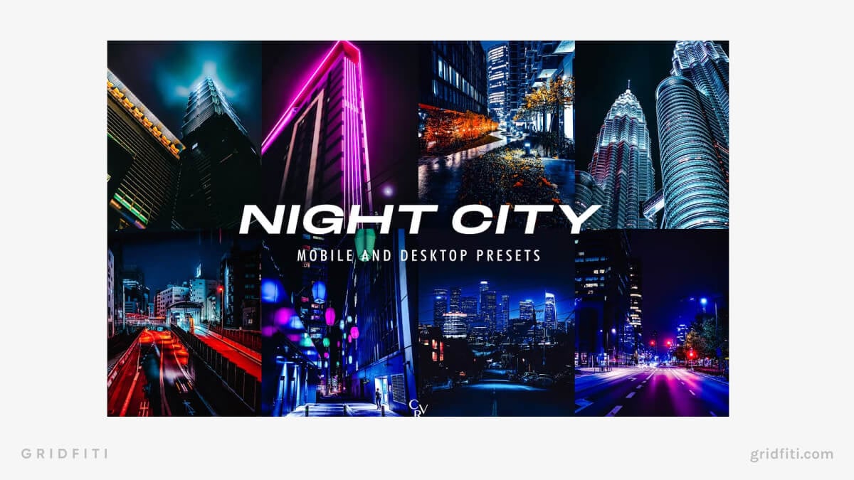 Night City Lightroom Presets