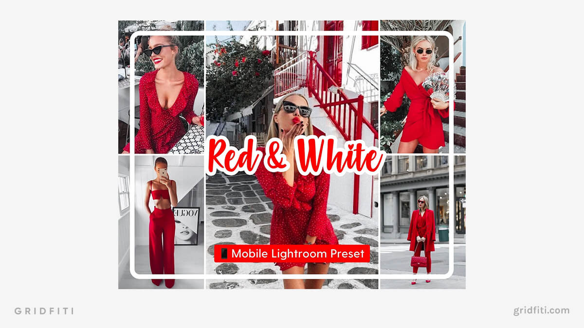 Red & White Lightroom Presets