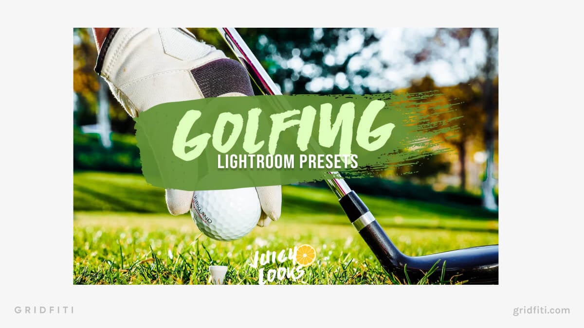 Golfing Presets For Lightroom