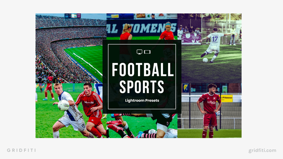 Football Photography Presets