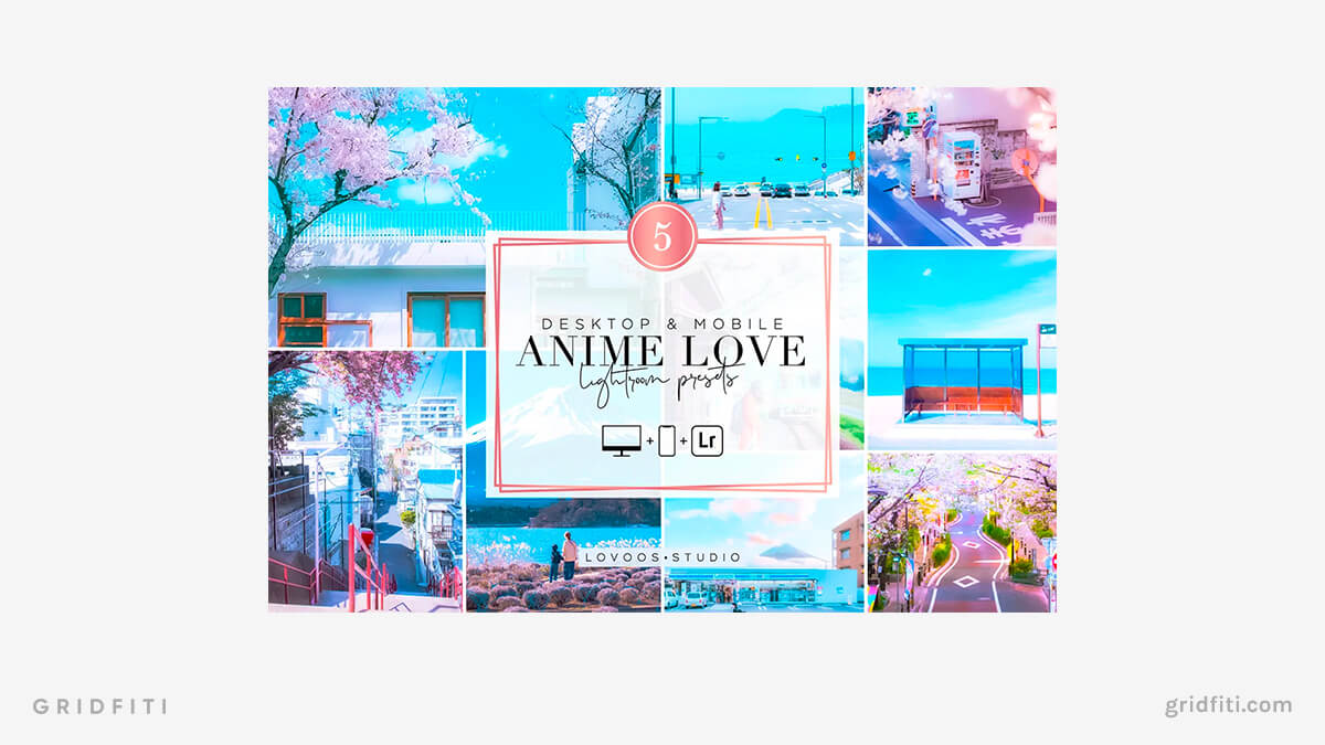 Anime Love Presets