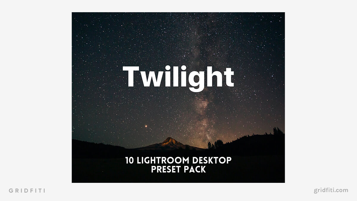 Twilight Presets