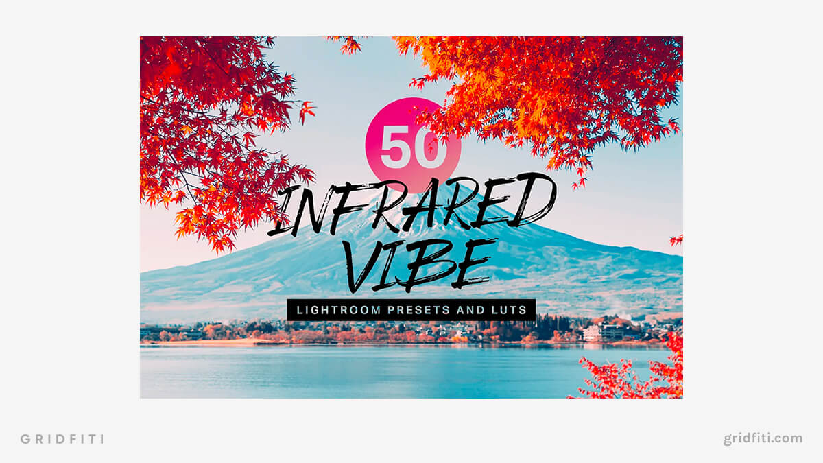 Infrared Vibe Presets