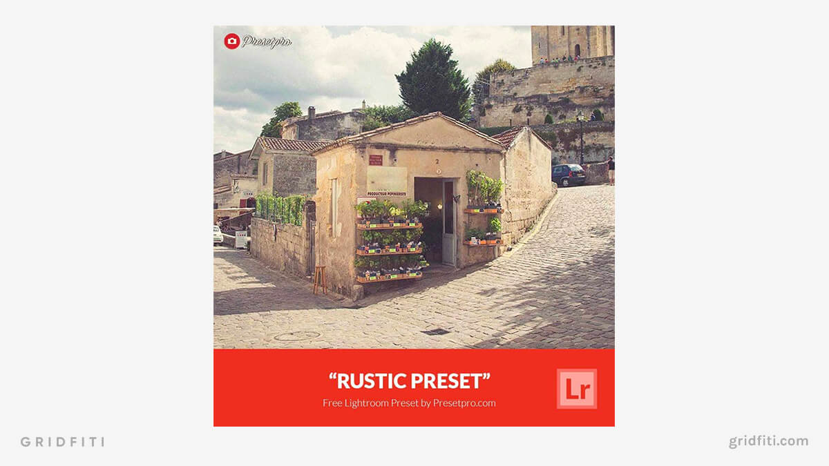 Free Rustic Vibe Preset
