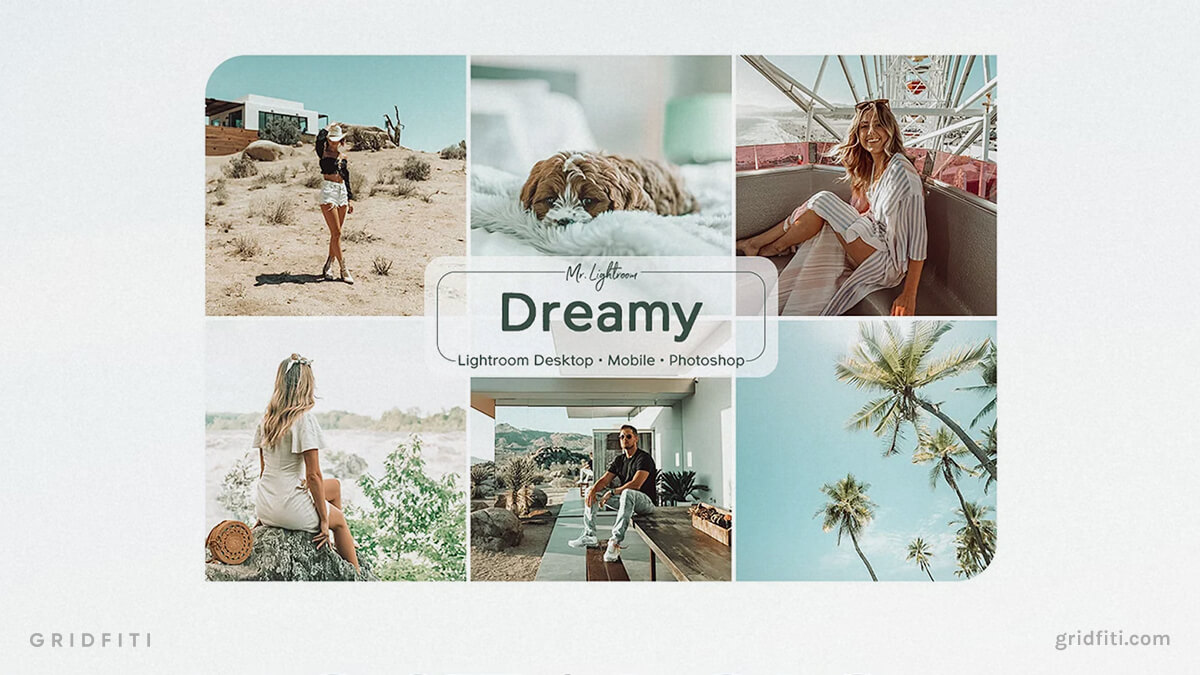 Dreamy Aesthetic Lightroom Presets