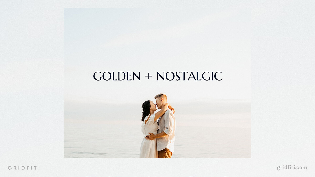 Golden + Nostalgic Presets