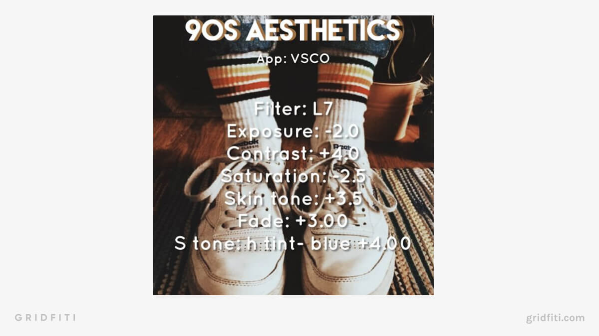 90s Aesthetic VSCO Recipe
