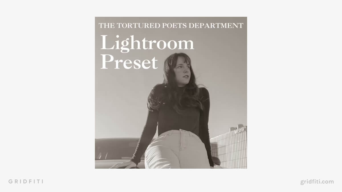Tortured Poets Department Lightroom Preset