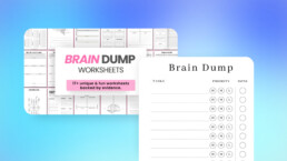 Brain Dump Worksheets